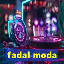 fadal moda